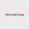 Yard And Coop store hours