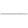 20 Stories | Bar, Restaurant & Rooftop Terrace store hours