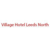Village Hotel Leeds North store hours